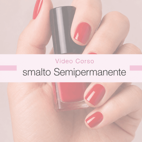 I Segreti dello Smalto Semipermanente
