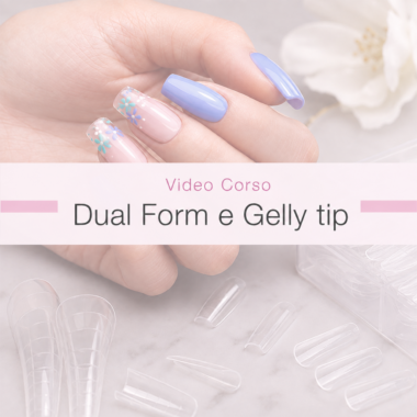 Video corso in diretta Dual Form e Gelly Tip